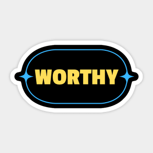 Worthy | Christian Sticker